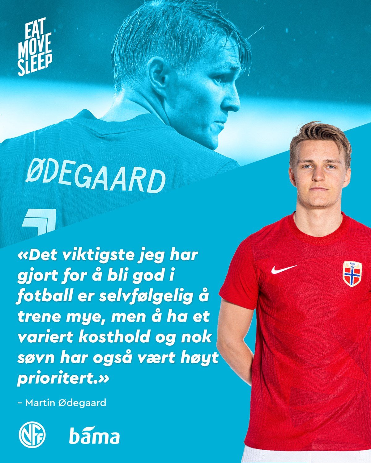 23_EatMoveSleep_1080x1350px_Martin Ødegaard_1.jpg